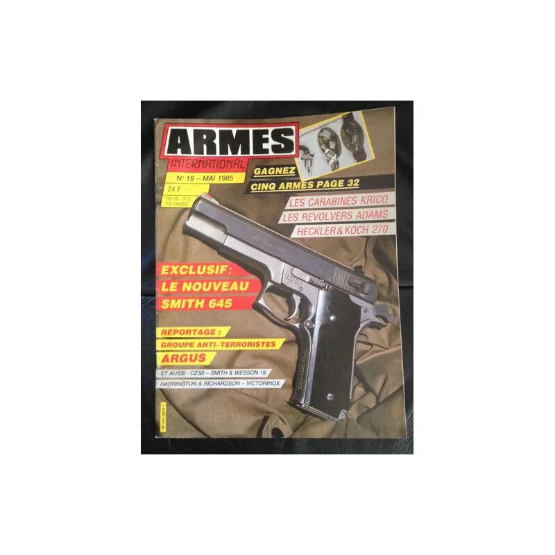 ARMES INTERNATIONAL N° 19/COLT PYTHON 357 MAGNUM SMITH ET WESSON...