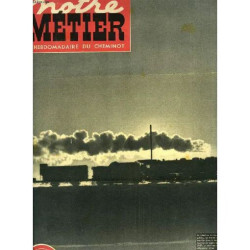 Notre Metier N° 207 Juillet 1949 L'hebdomadaire Illustre Du...