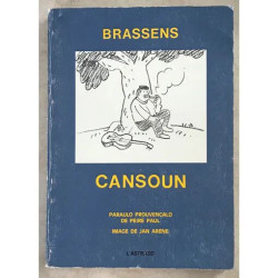 CANSOUN BRASSENS PARAULO PROUVENCALO DE PEIRE PAUL IMAGE DE JAN ARENE