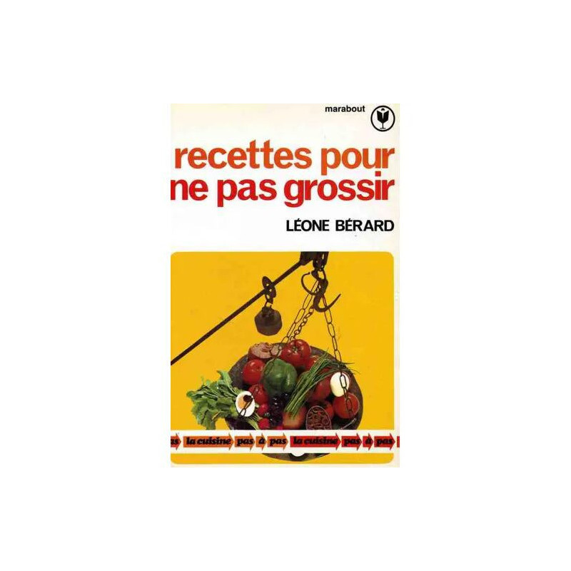Recettes Pour Ne Pas Grossir