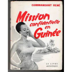 Mission confidentielle en guinée
