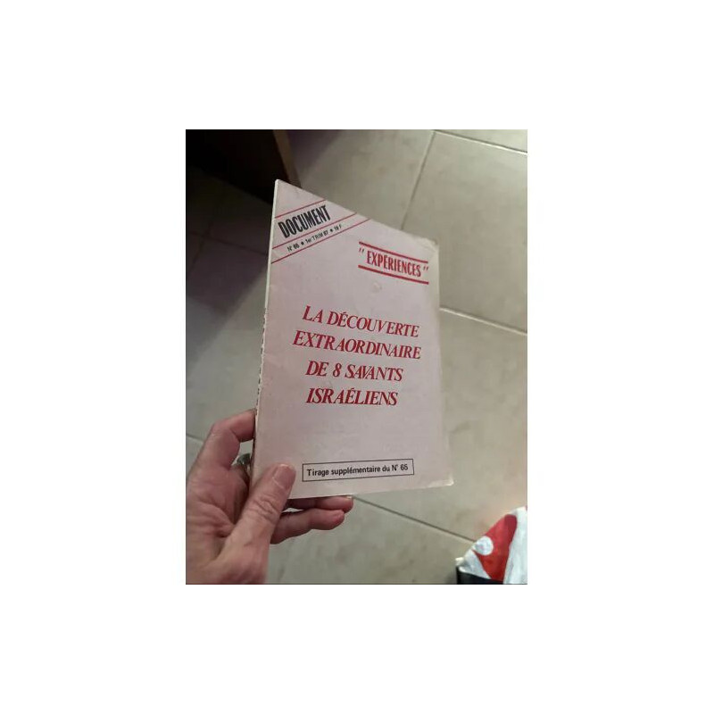 LA DECOUVERTE EXTRAORDINAIRE DE 8 SAVANTS ISTRAELIENS TIRAGE...