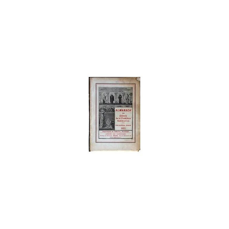 Almanach Des Enfants De La 1ere Communion Du 01/01/1911
