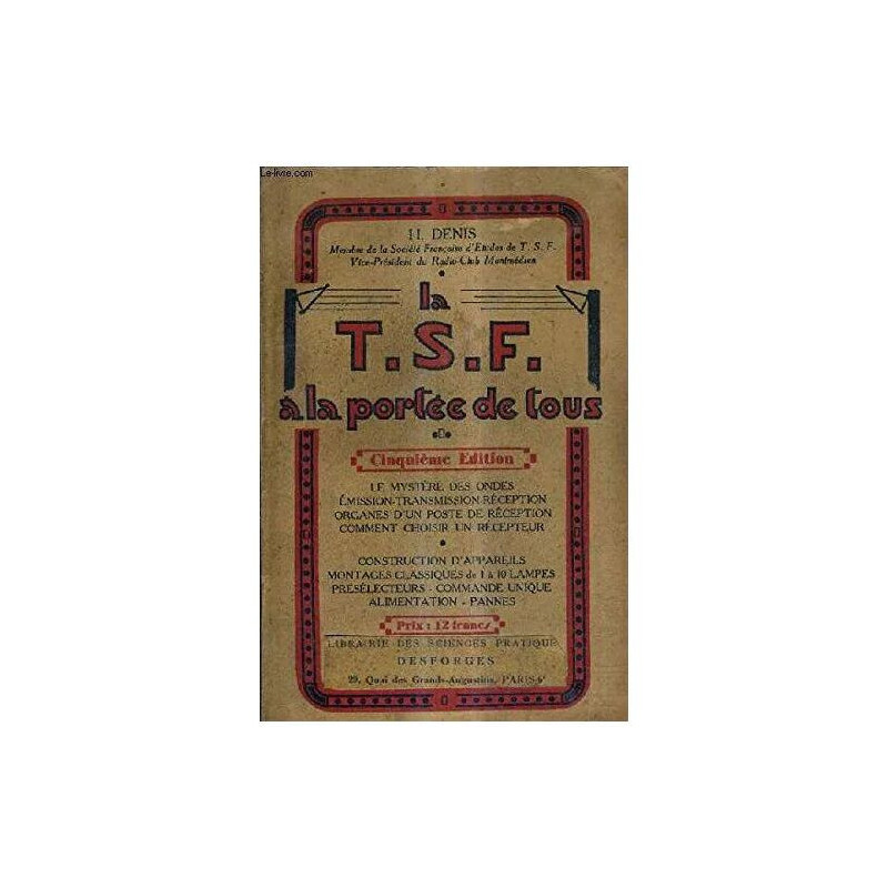Précis de TSF a la portée de tous