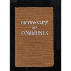 Dictionnaire Des Communes - France Metropolitaine - Departements...