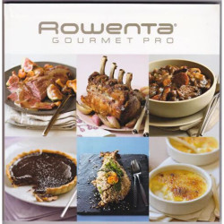 Rowenta gourmet Pro - Mode d'emploi et recettes