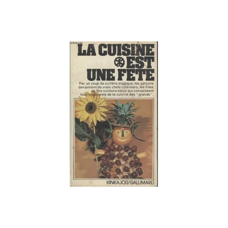 Collection Kinkajou N° 30. La Cuisine Est Une Fete
