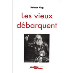 Les vieux débarquent