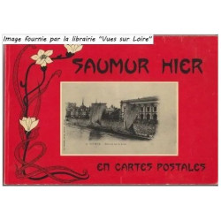 Saumur hier en cartes postales
