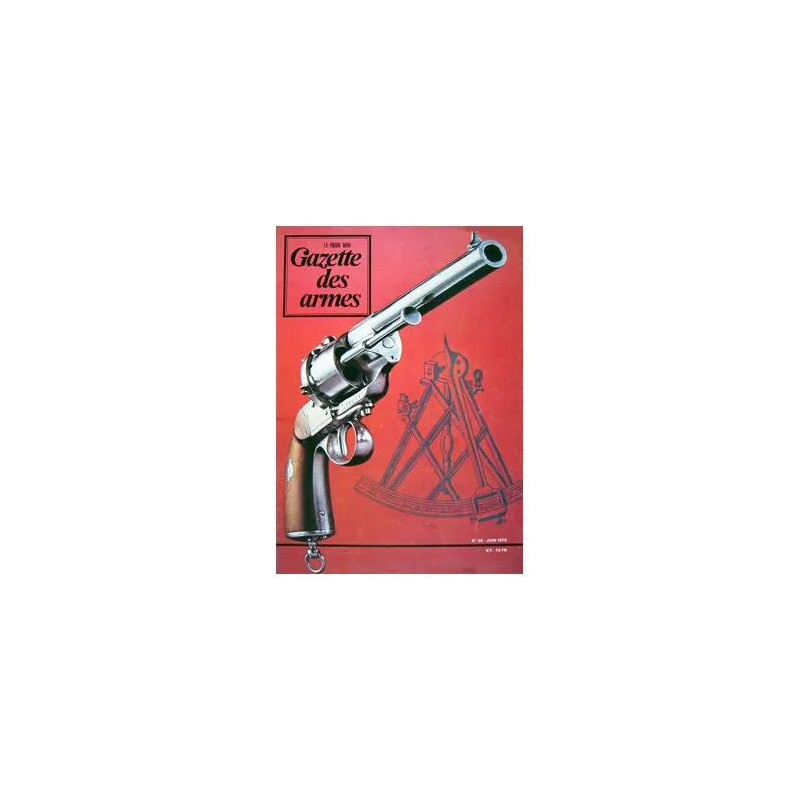 Gazette Des Armes N° 28 Du 01/06/1975