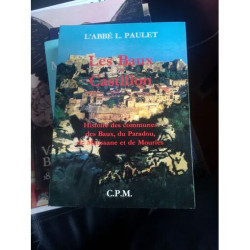 Les Baux Et Castillon - Histoire Des Communes Des Baux Du Paradou...