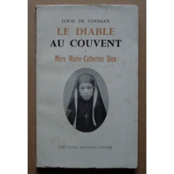 Le Diable au couvent et Mère Marie-Catherine Dien
