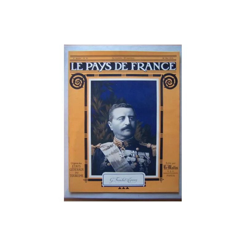 Pays De France (Le) N° 31 Du 20/05/1915