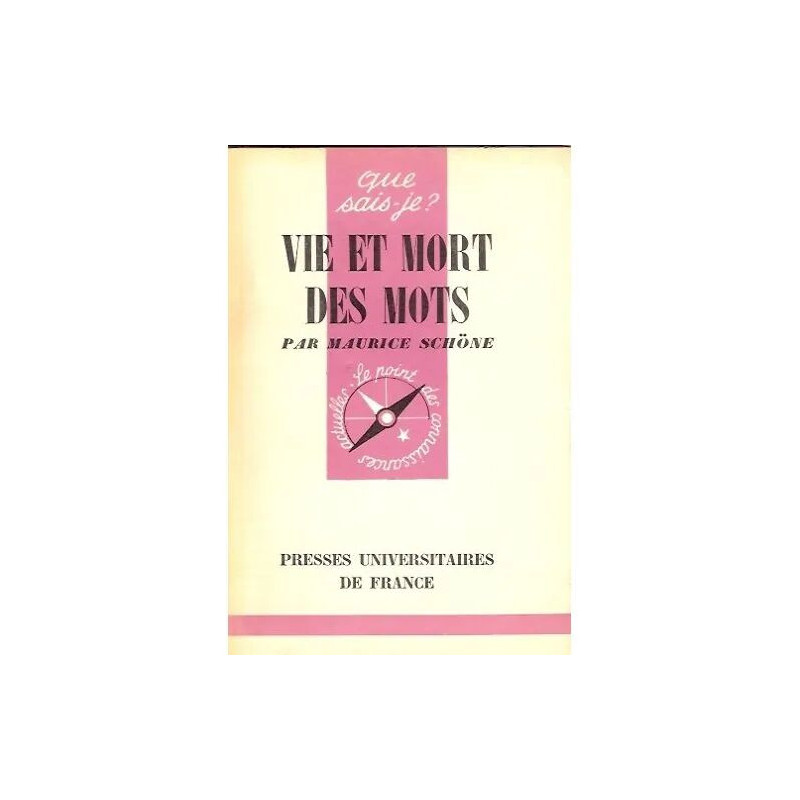 Vie Et Mort Des Mots