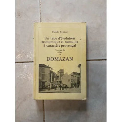 Un type d'évolution économique humaine à caractère provençal...