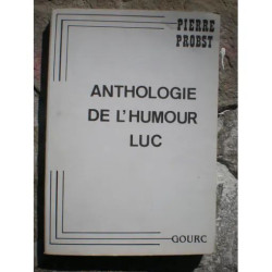 Anthologie de l'humour Luc