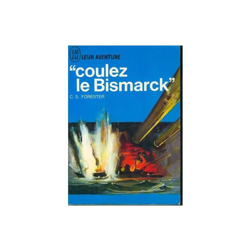 COULEZ LE BISMARCK