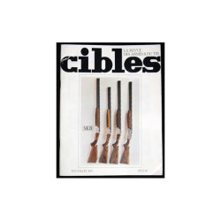 CIBLES - LA REVUE DES ARMES ET DU TIR - N° 47