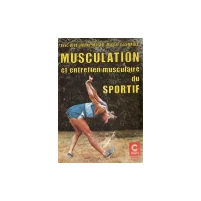 Musculation Et Entretien Musculaire Du Sportif