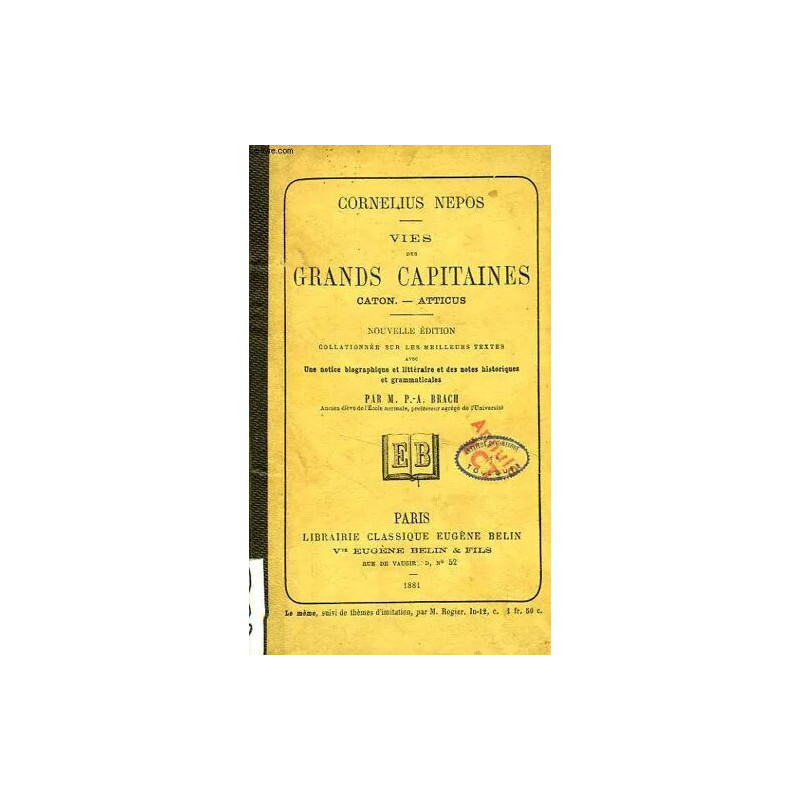 Vies des Grands Capitaines Caton Atticus