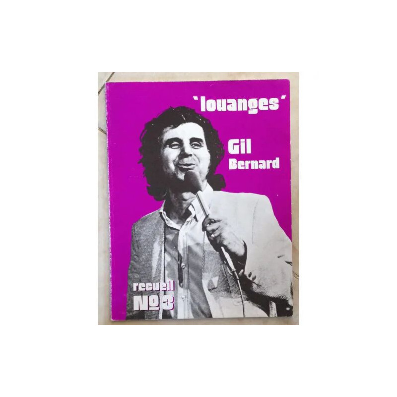 LOUANGES PARTITIONS 18 CHANSONS RECUEIL N° 3 COMPLAINTE DE...