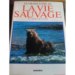 Le grand livre de la vie sauvage