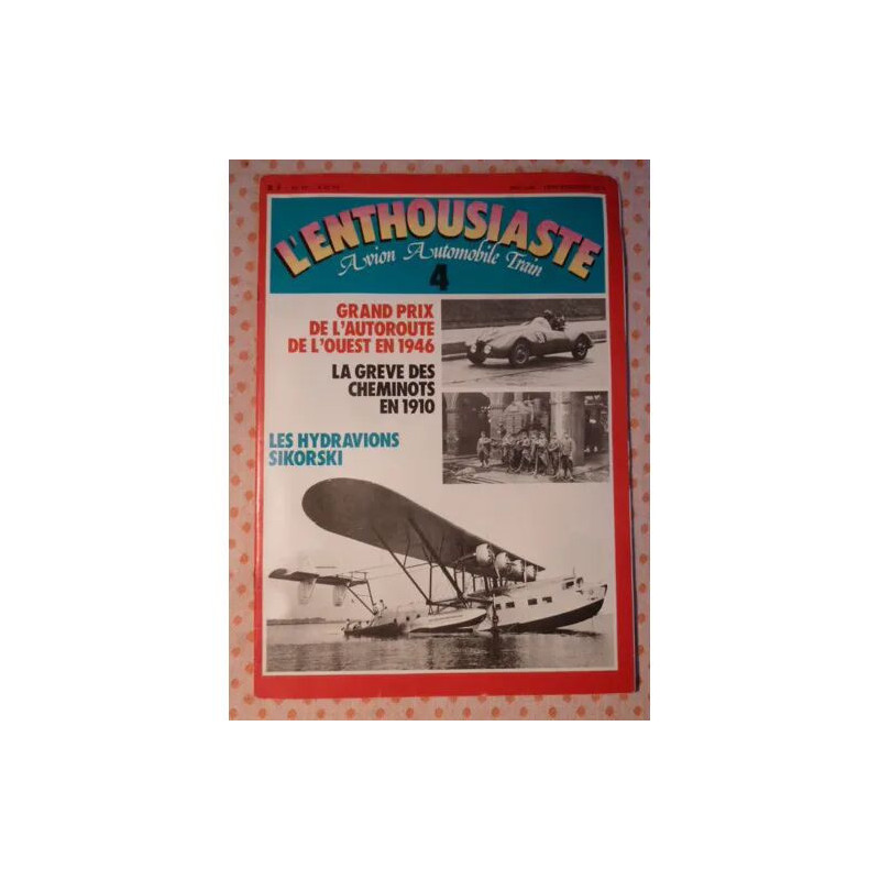 L'enthousiaste N° 4 - Avion Automobile Train - Grand Prix de...