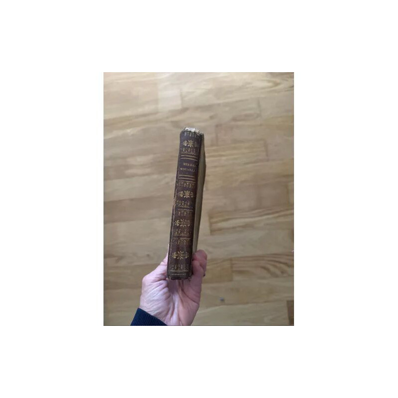 HEURES NOUVELLES OU PRIERES CHOISIES NOUVELLE EDITION 1830 A...