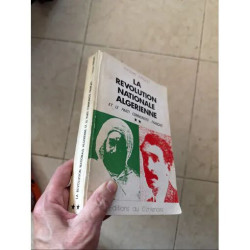 LA REVOLUTION NATIONALE ALGERIENNE ET LE PARTI COMMUNISTE FRANCAIS...