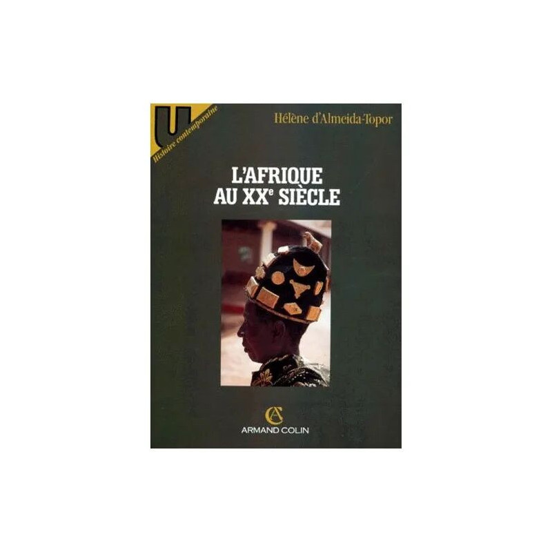 L'afrique Au Xxe Siècle