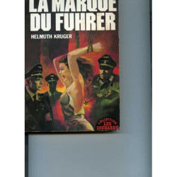 LA MARQUE DU FUHRER