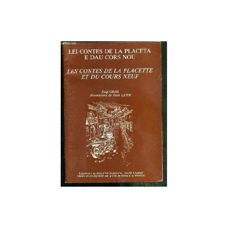 Lei Contes De La Placeta E Dau Cors Nou - Les Contes De La...