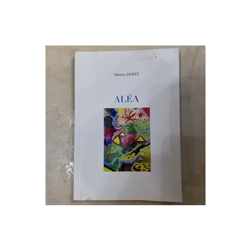 ALEA DE MARTINE DEREI ROMAN SUR MARIE CAISSIERE POETESSE FUGITIVE...