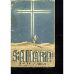 Sahara Le Pays Et La Mission