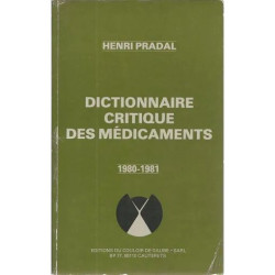 Dictionnaire Critique Des Medicaments