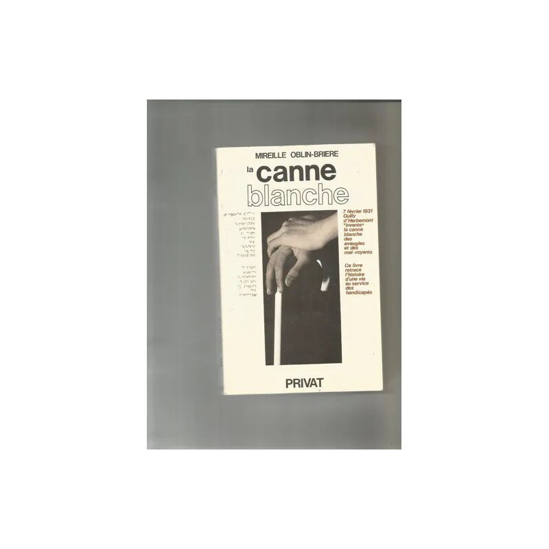 La Canne blanche