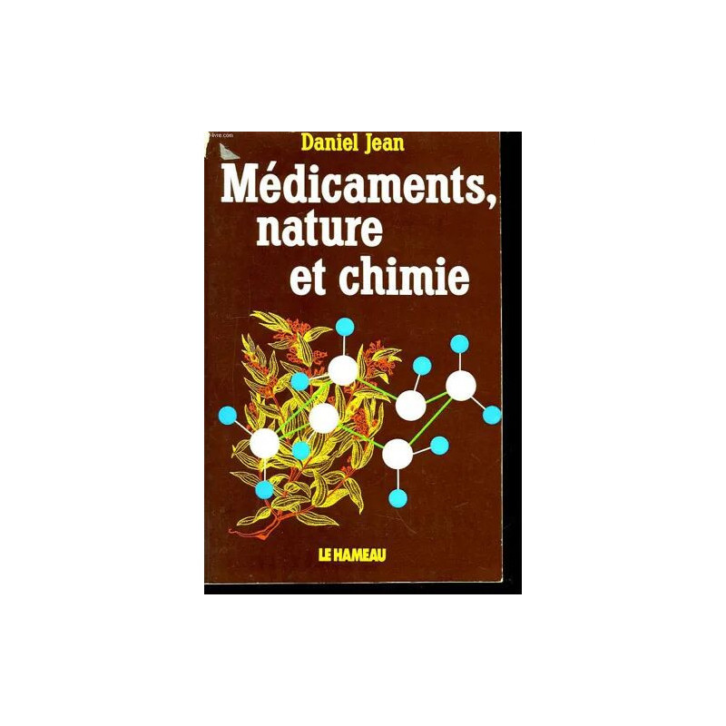 médicaments nature et chimie