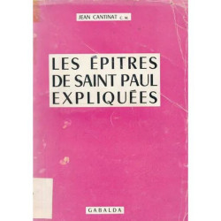 LES EPITRES DE SAINT PAUL EXPLIQUES