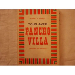 Tous avec Pancho Villa