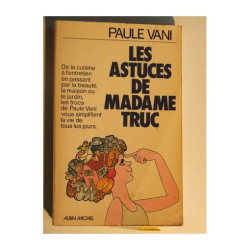 les astuces de madame truc