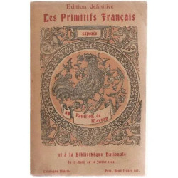 Exposition des Primitifs Francais au Palais du Louvre - Pavillon...