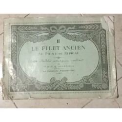 LE FILET ANCIEN AU POINT DE REPRISE 174 MODELES ARTISTIQUES INEDITS 2