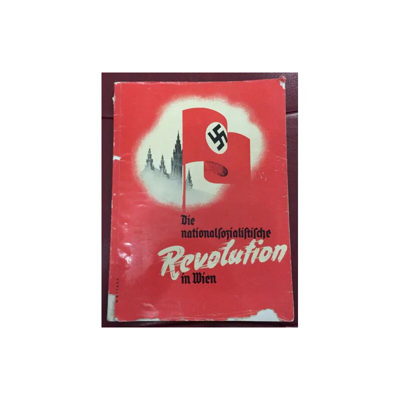 DIE NATIONALSOZIALISTISCHE REVOLUTION IN WIEN AVRIL 1938