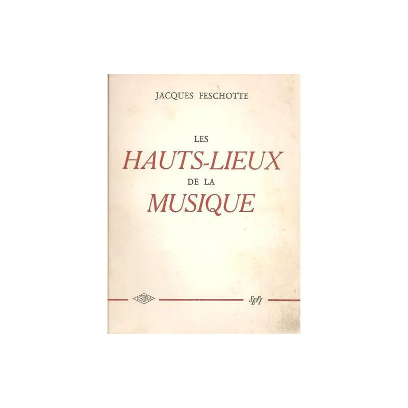 les hauts-lieux de la musique - édition originale ( 1950 ) tirage...