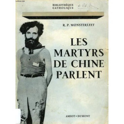 Les Martyrs de Chine Parlent... L'empire de Mao Tse-Toung Contre...