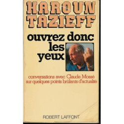 Ouvrez Donc Les Yeux - Conversations Avec Claude Mossé Sur...