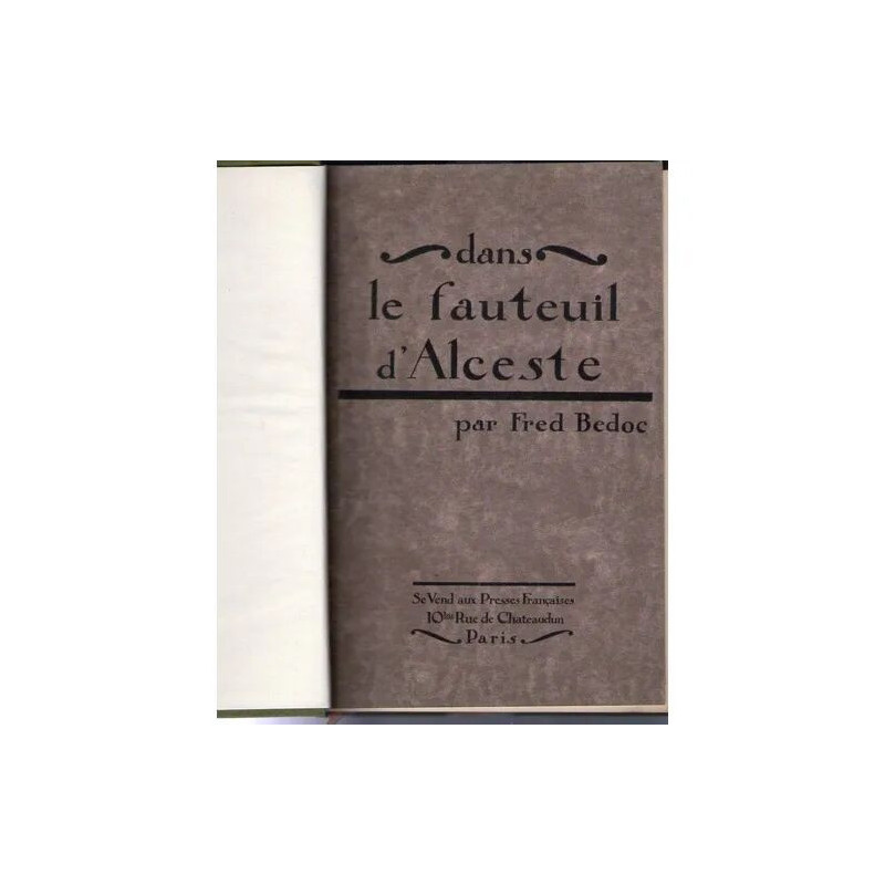 Dans Le Fauteuil D'alceste. Saison 1922-1923