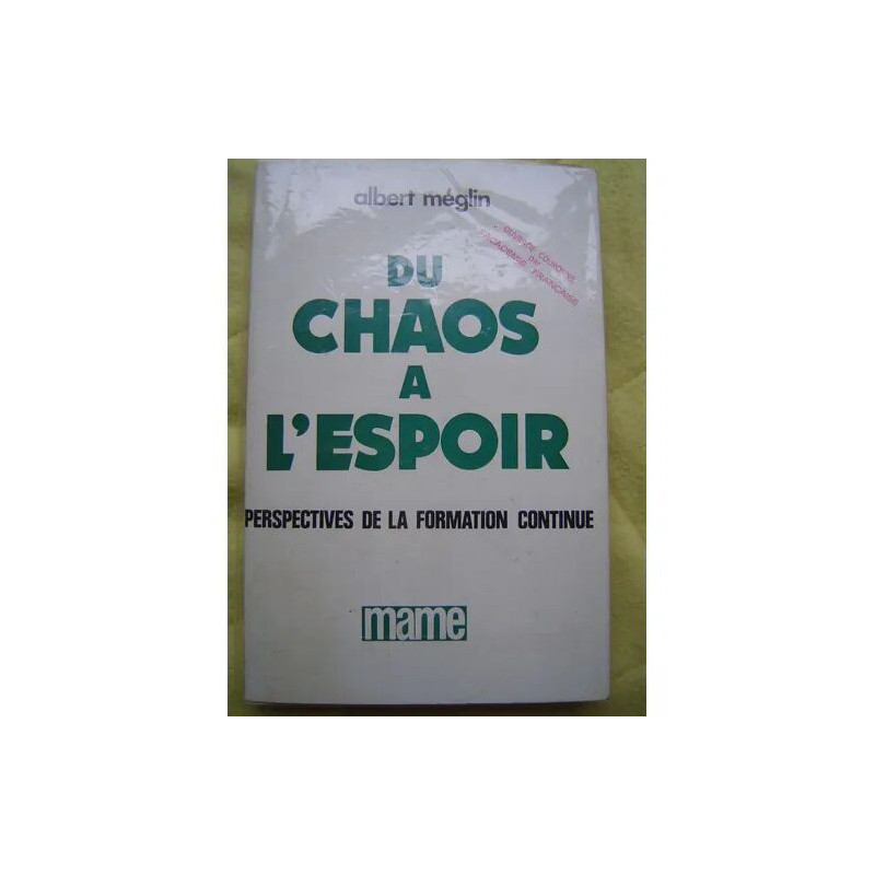 Du chaos à l'espoir - perspectives de la formation continue