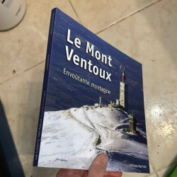 LE MONT VENTOUX - ENVOUTANTE MONTAGNE - MICHELE BERTIER