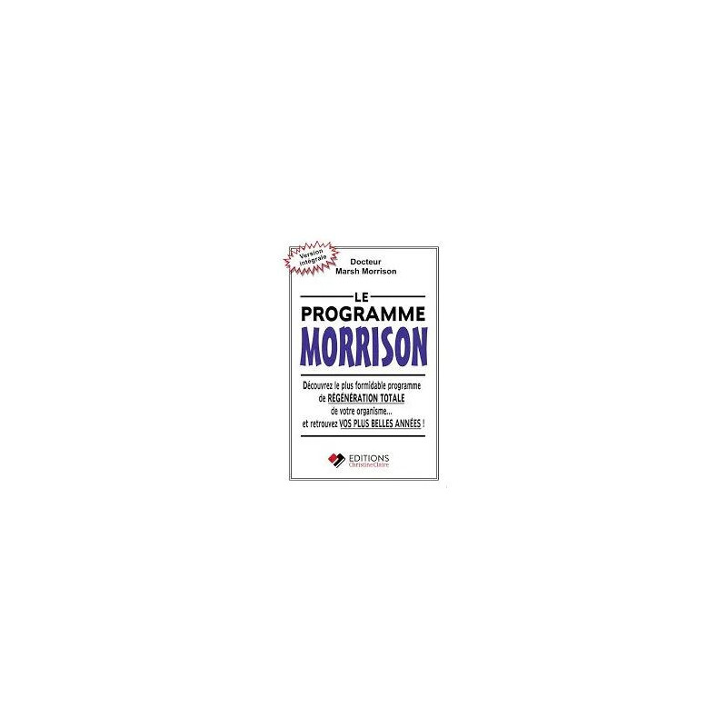 Le programme Morrison - Programme de longévité et de...